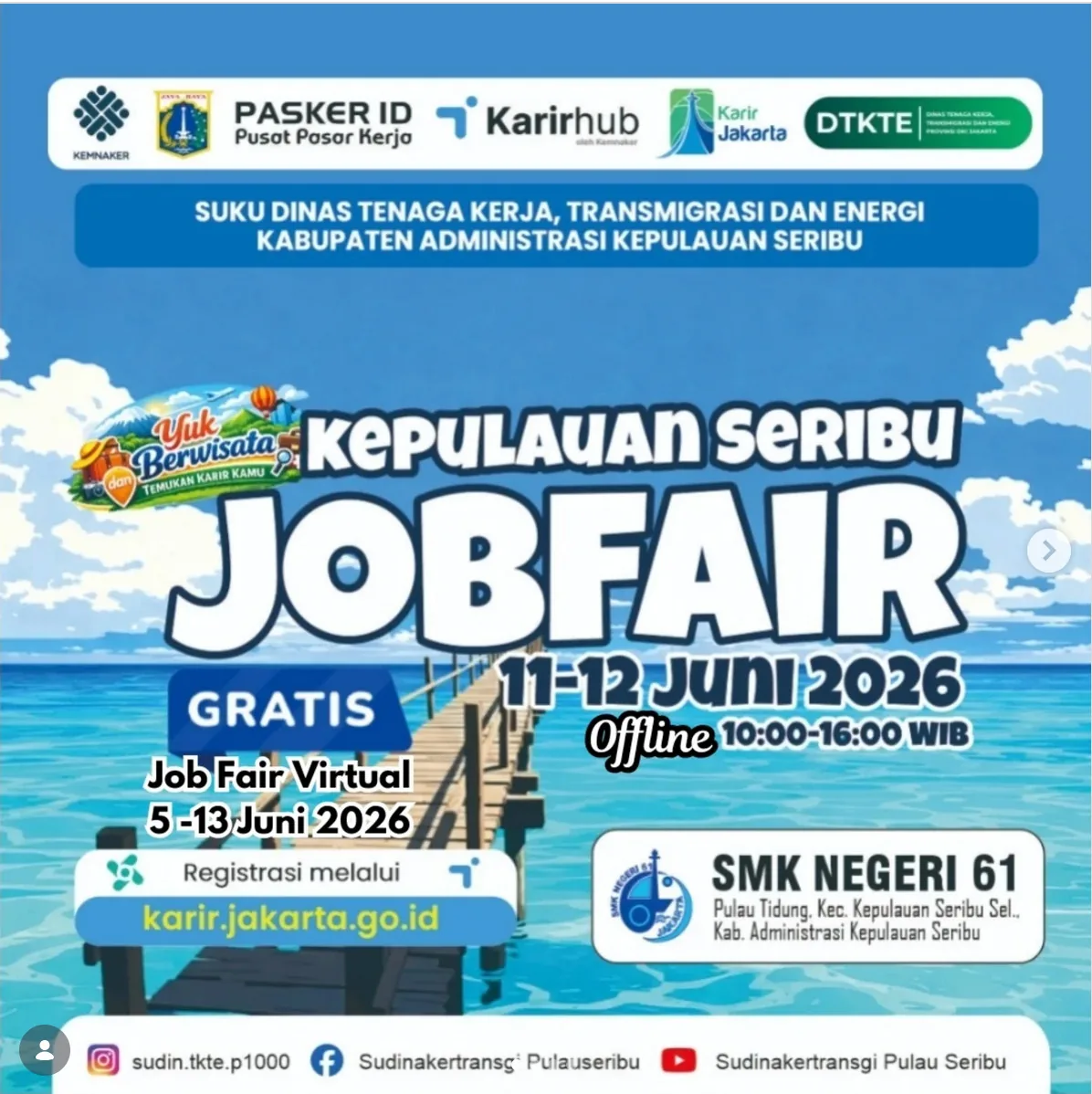 Job Fair Kabupaten Manggarai 2026 (Suku Dinas TKTE Wilayah Kepulauan Seribu) : 10-11 Juni 2026